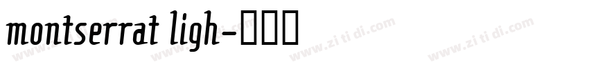 montserrat ligh字体转换